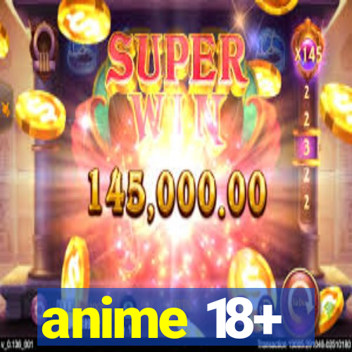 anime 18+